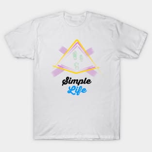 Simple Life Tshirt Design T-Shirt